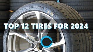 12 of the BEST Tires for 2024