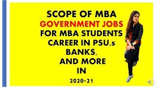 CAREER OPTION AFTER MBA IN INDIA  Government Jobs for MBA Students Scope of MBAs in PSUs BANKS