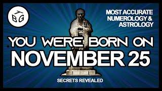 Born On November 25  Numerology and Astrology Analysis