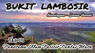 Lambosir Hill  Kuningan Nature Tourism West Java