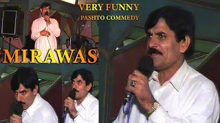 Mirawas  Pashto Comedy  Pashto Mazahiya Speech  Mirawas 