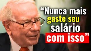 BILIONÁRIO ensina 7 PASSOS para ENRIQUECER com SALÁRIO BAIXO - Warrent Buffet