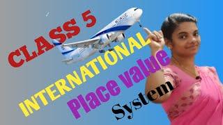 CLASS 5  maths International Place-value System explanation in Malayalam.