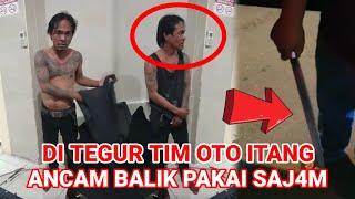 DI TEGUR TIM OTO ITANG MANADO BALIK ANCAM PAKAI SAJ4M  Operasi Malming