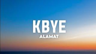 Alamat - kbye Lyrics️