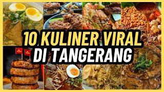 BIKIN PENASARAN INILAH 10 KULINER VIRAL DI TANGERANG