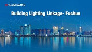 Building Lighting Effect Linkage- Fuchun