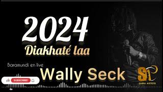 WALLY SECK DIAKHATELA YAYE SAMA DOMOU YAYE EN LIVE BARAMUNDI 2024 #wallyseckenlive2024