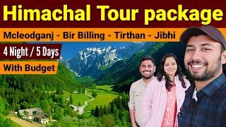 Himachal tour package  Mcleodganj Dharmashala  Bir Billing  Tirthan valley  Jibhi  Sainj Valley