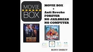 How to install Movie Box FOREVER IOS 11 10- 9 No computer No Jailbreak + anti Revoke