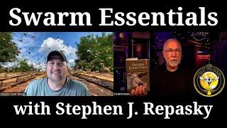 Interview with Stephen Repasky Author of Swarm Essentials Ecology Management Sustainability...