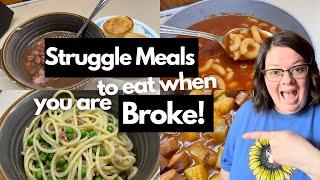 Meals to eat when you are BROKE  The ULTIMATE Struggle Meals