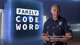 Family Code Word - Justice Network BeSafe Safety Tips