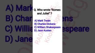 Who wrote Romeo and Juliet? #generalknowledgequestions