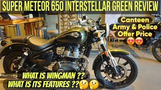 Super Meteor 650 Interstellar Green Full Review 2024  What is Wingman ? Royal Enfield 