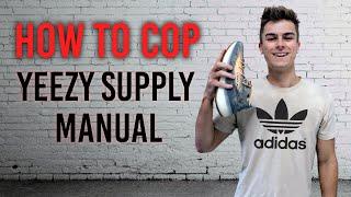 The BEST Way to Cop Yeezy Supply Manual in 2020  Tips and Tricks + FREE Chrome Extension