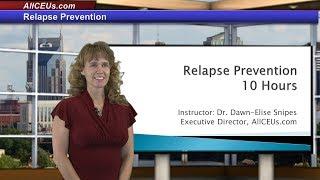 Relapse Prevention for Counseling CEUs for LPC LMHC LCSW Addiction and Substance Abuse Counselors