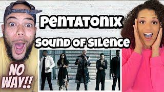 THIS WAS INCREDIBLE.. FIRST TIME HEARING Pentatonix  - Sound Of Silence REACTION