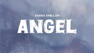 Jassa Dhillon - Angel Lyrics