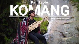 Raim Laode - Komang Sape Cover by Alif Fakod