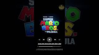 Super Mario Bros La Película - Soundtrack