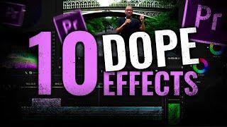 10 DOPE Premiere Pro Effects For Beginners