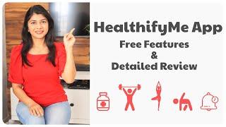 My Experience with HealthifyMe App  FREE FEATURES & Detailed Review of HealthifyMe App