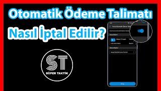 Otomatik Ödeme Talimatı İptali - Yapı Kredi Kredi Kartı Otomatik Ödeme Kapatma