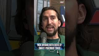 Nick reacts to both sides of the Smart-Porzingis trade  #Celtics #MarcusSmart #KristapsPorzingis