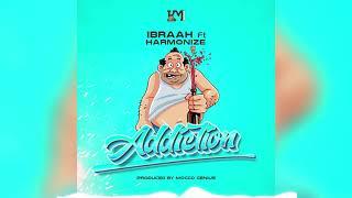 Ibraah Ft Harmonize - Addiction Official Audio