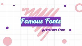 Famous fonts premium free top ranking