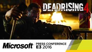 Dead Rising 4 - Official E3 2016 Announcement Trailer