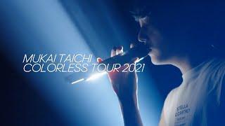 Taichi Mukai  COLORLESS TOUR 2021 at Namba Hatch For J-LOD LIVE2