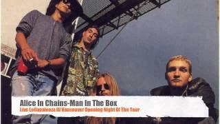 Alice In ChainsMan In The Box Lolla Opening Night 1993