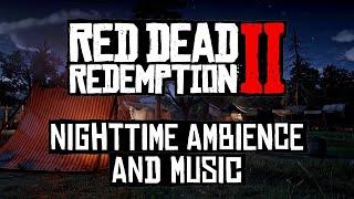 Red Dead Redemption 2    Night Ambience & Music ASMR   4K