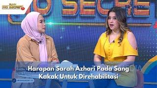 Harapan Sarah Azhari Pada Sang Kakak Untuk Direhabilitasi  RUMPI 11124 P1