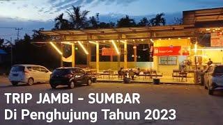 TRIP JAMBI - SUMATERA BARAT