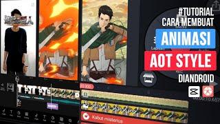 Cara Buat Animasi Attack on Titan Tutorial Android  Kinemaster & Capcut