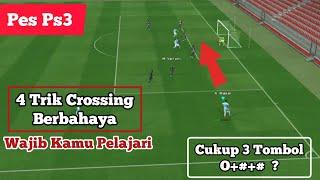 4 Trik Crossing Berbahaya Di Pes 2024 Ps3  Tutorial Pes Ps3