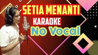 Sultan - Setia Menanti  No Vocal 