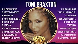 Toni Braxton Greatest Hits 2024Collection - Top 10 Hits Playlist Of All Time