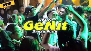 DANSA PORTU™ - TIPE-X GENIT  ANET BX REMIX  LAGU ACARA 2024