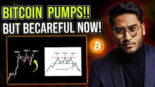 BITCOIN Pump But Becareful  Altcoins Updates  Bitcoin Updates