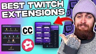 7 CRUCIAL Twitch Extensions That Will Help You GROW Your Channel