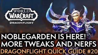 Happy Noblegarden And Enjoy The Nerfs Your Weekly Dragonflight Guide #20