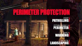 Survival Guide - Perimeter Protection