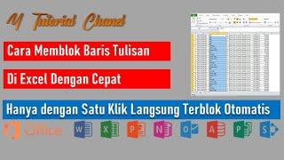 Cara Memblok Tulisan di Baris Excel dengan Cepat