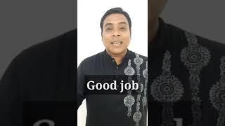 how to say good job in different ways ? english speaking practice  daily learning english 