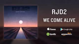 RJD2 - We Come Alive feat. Son Little