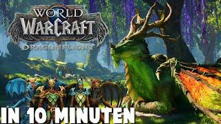 WoW Dragonflight in 10 Minuten